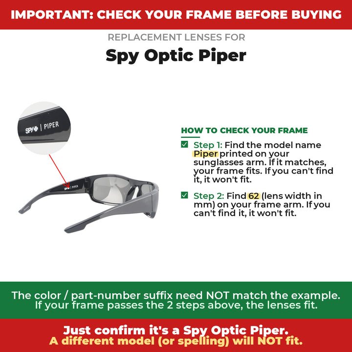 Verify your Spy Optic Piper frame